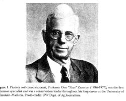 Otto Zeasman. From Soil Conservation in Wisconsin: Birth to Rebirth by Leonard C. Johnson.