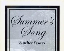 In 2005, Johnson published Summer's Songs & other Essays, a series of nature articles well received by readers.